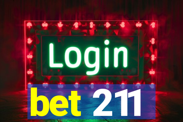bet 211